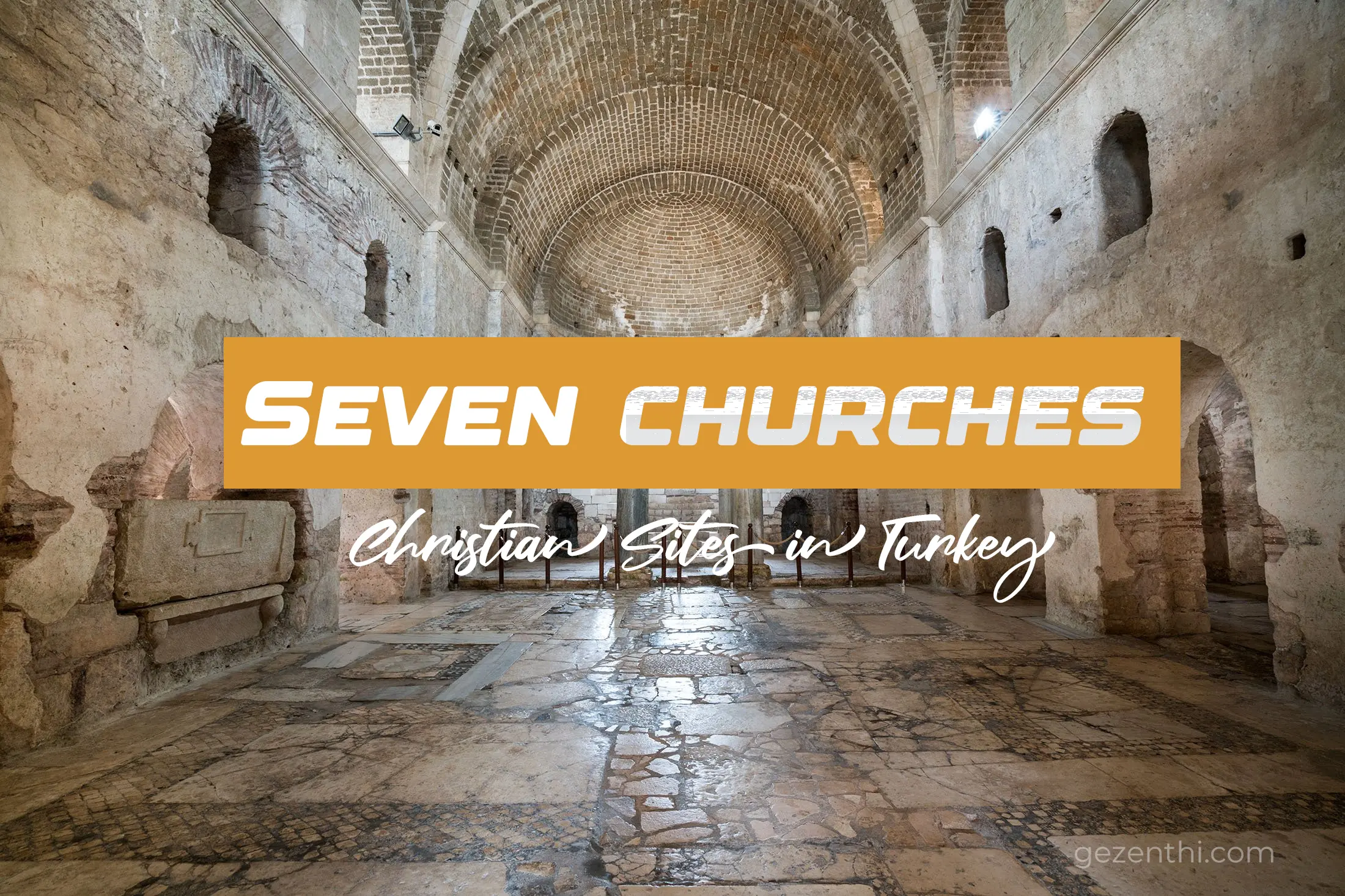 Seven-Sacred-Christian-Sites-in-Turkey
